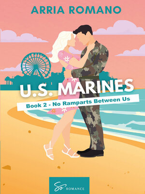 cover image of U.S. Marines--Book 2--No Ramparts Between Us